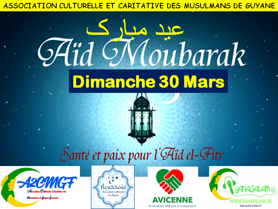Aîd Moubarak Dimanche 30 Mars