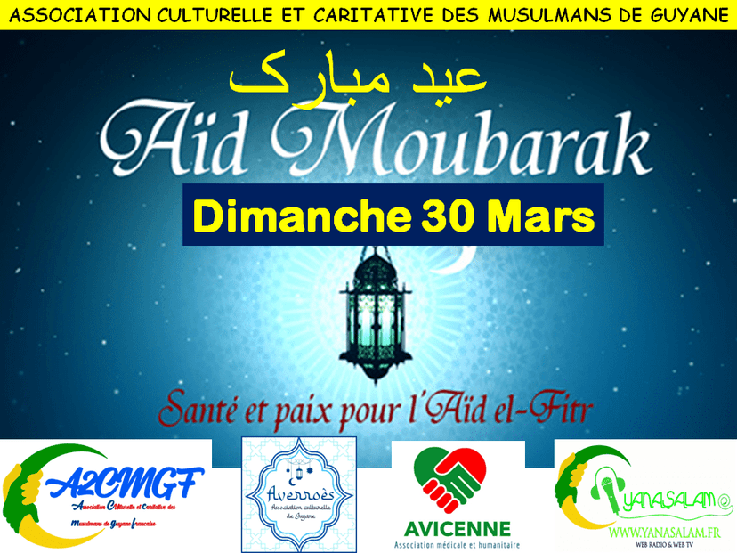 Aîd Moubarak Dimanche 30 Mars